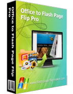 Office to Flash Page Flip Pro Office to Flash Page Flip Pro